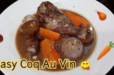 Easy Coq Au Vin || Chicken in Wine