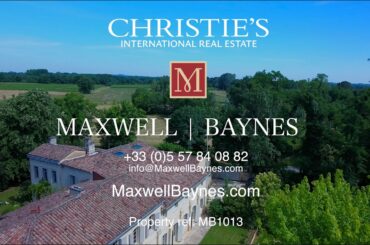 Remarkable luxury property for sale near Saint Emilion, France | Maxwell-Baynes ref: MB1013
