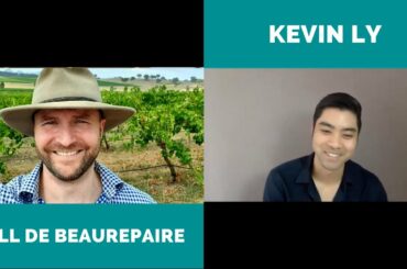 Will de Beaurepaire - on Terroir, Viticulture and Wine Tasting | KEVIN LY SOCIAL