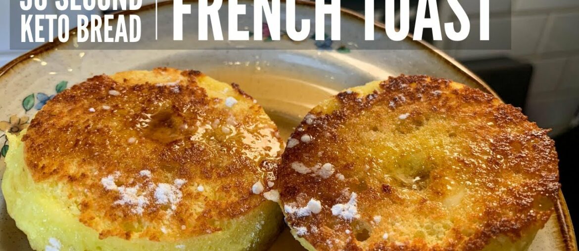 90 Second Keto Bread French Toast 🥞 Easy Keto Recipes 90 Second Keto Bread French Toast 🥞 Easy Keto Recipes