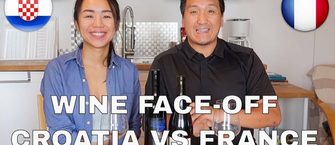 Wine Tasting: Croatian Wine vs France Wine Wine Tasting: Croatian Wine vs France Wine