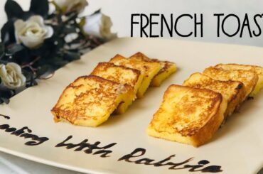 FRENCH TOAST | Quick Breakfast Recipe | French Toast recipe by kitchen with Rabbia