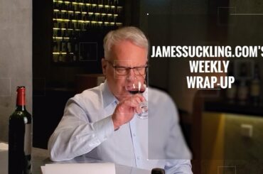 JamesSuckling.com’s Weekly Wrap-up: August 3 - 7