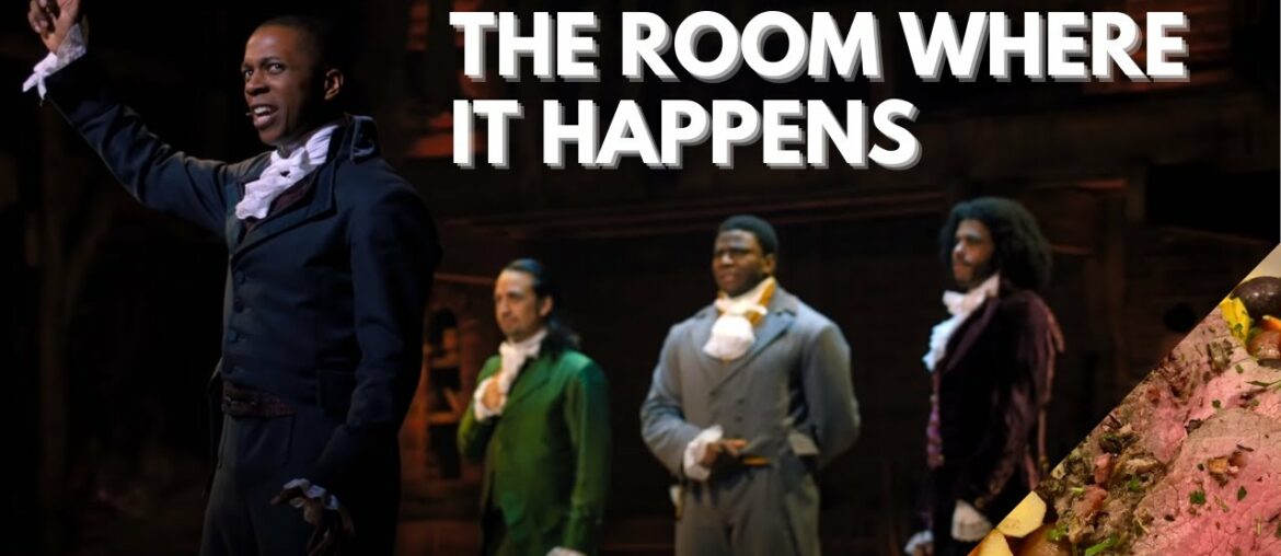 We Recreated The Actual Dinner From Hamilton's "The Room Where It Happens"