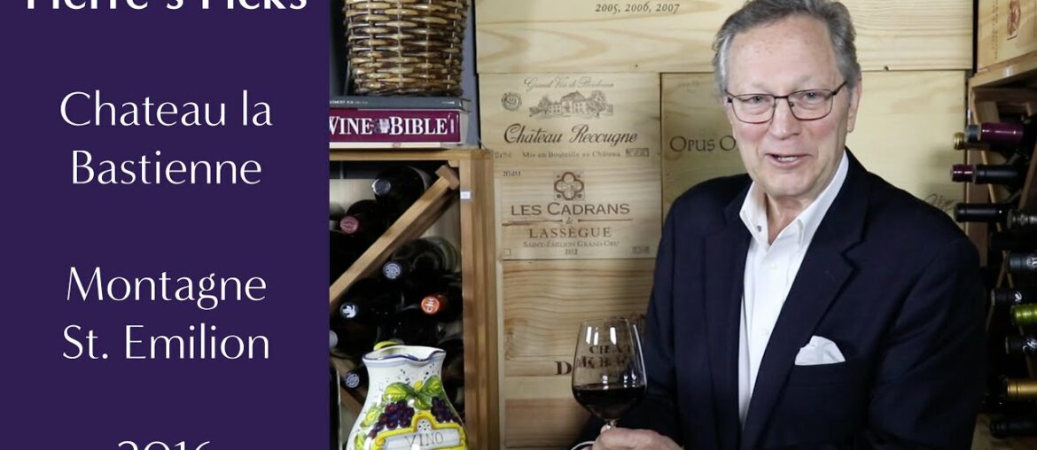 MERLOT WINE TASTING – Pierre's Pick's: Chateau la Bastienne Montagne St. Emilion 2016 MERLOT WINE TASTING - Pierre's Pick's: Chateau la Bastienne Montagne St. Emilion 2016