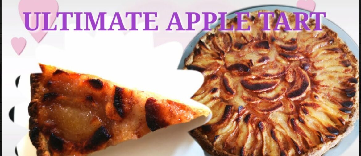 Apple tart/  Tart/ Tart recipe/ Apple tart recipe/ Fruit tart recipe/  French Dessert/ Simple tart
