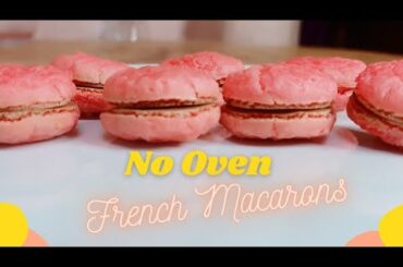 French Macarons No Oven Easy Recipe | How to Make Macarons
