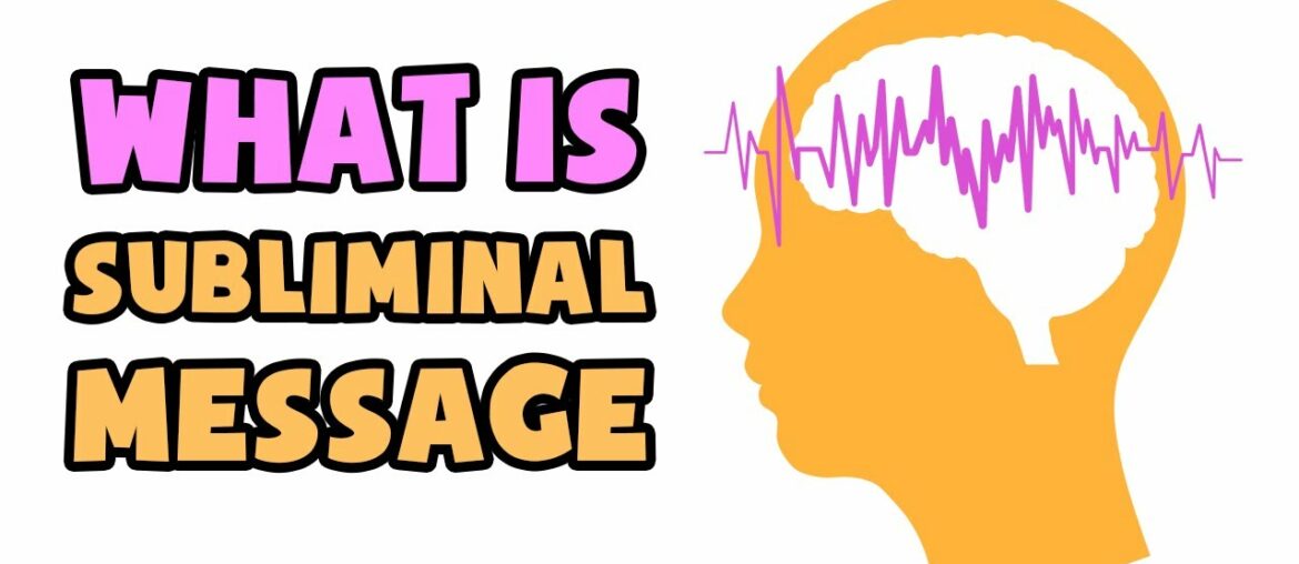 What is Subliminal message | Explained in 2 min What is Subliminal message | Explained in 2 min