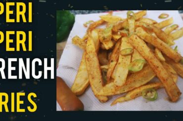 Peri Peri French Fries Recipe - Homemade Peri Peri Masala For Fries - Potato Snack Recipe