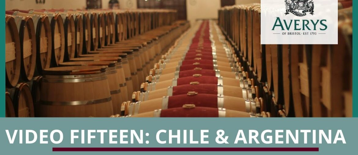 15. Wines of Chile and Argentina – Averys at Home 15. Wines of Chile and Argentina - Averys at Home