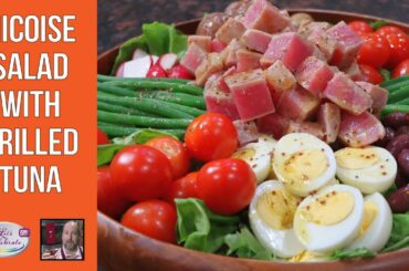 Nicoise Salad with Grilled Tuna | Let's Celebrate TV