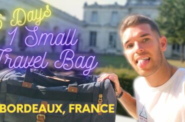 MINIMALIST PACKING | 3 Principles to Live by When Packing a Small Bag | 2 Weeks | Bordeaux, France