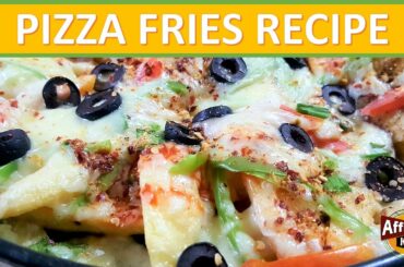 Pizza Fries Recipe | Quick & Easy Restaurant Style Pizza French Fries Recipe at Home