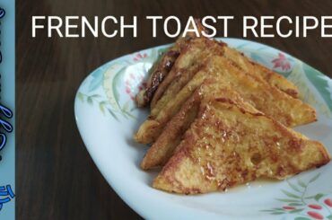 French Toast Recipe | Shaikh Rayyan