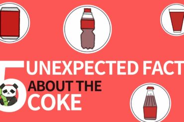 Funny Facts|5 Unexpected Facts about The Coke