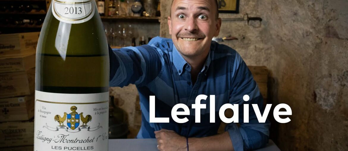 LEFLAIVE PUCELLES – THE WINE TASTING LEFLAIVE PUCELLES - THE WINE TASTING