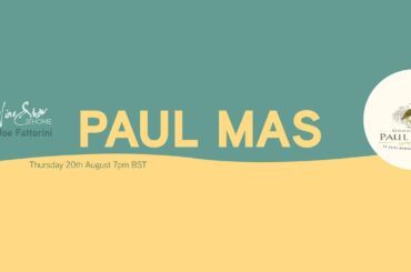 NEXT UP! | Discover the star winemaker of the Languedoc, France - Domaines Paul Mas