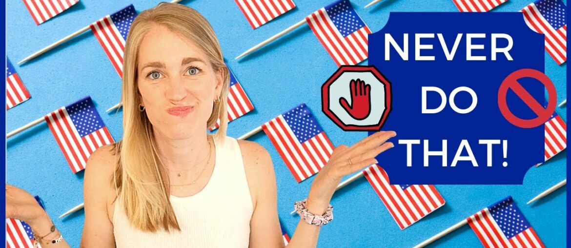 THE DON’TS OF VISITING THE US I 7 things I wouldn’t do in America I Part 2