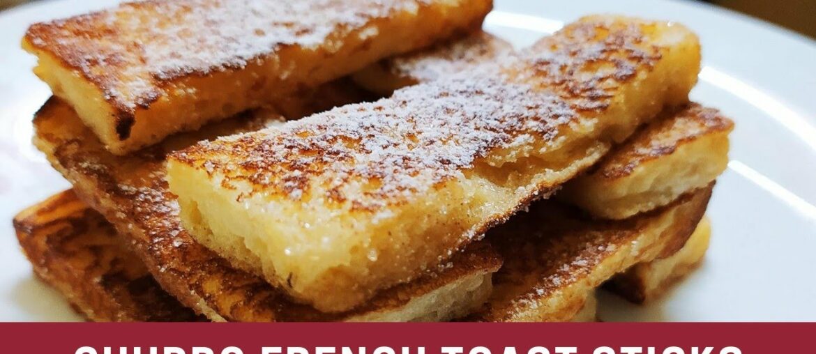 Churro French toast sticks | French toast sticks recipe.