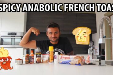 Spicy ANABOLIC French Toast recipe  - Hottest french toast  EVER +1 MILLION SHU