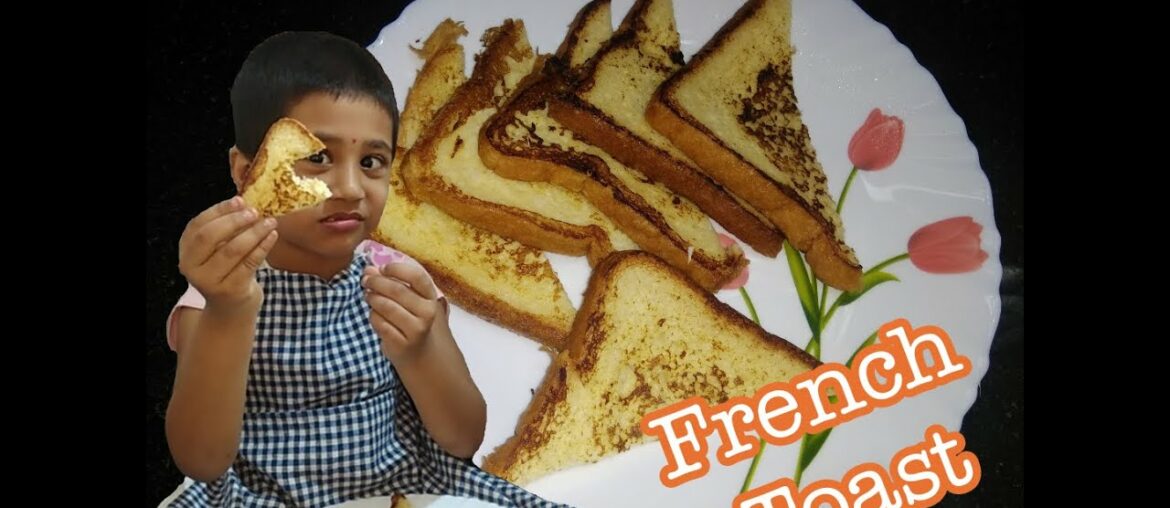 Easy Breakfast French Toast / Kids Breakfast recipe