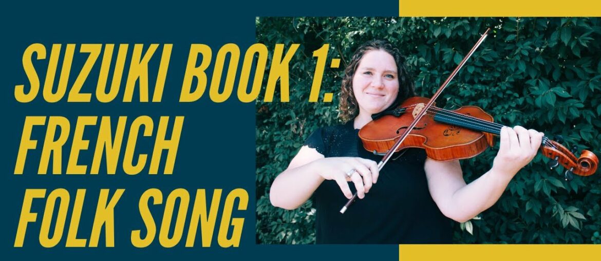 Suzuki Book 1 Viola: French Folk Song Suzuki Book 1 Viola: French Folk Song