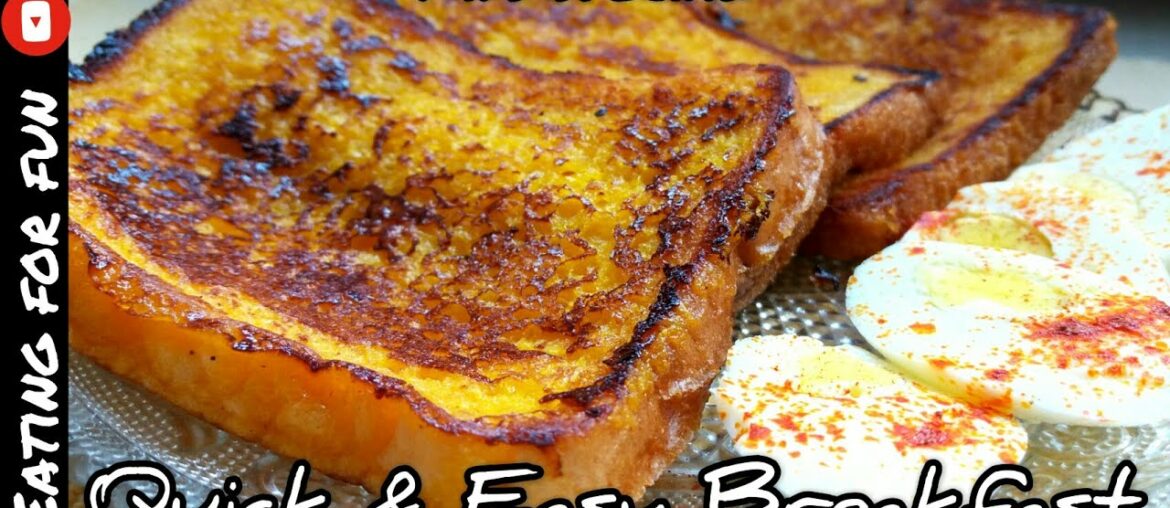 Quick & Easy Breakfast Recipe ( kids special) How to make simple french toast By ||Eating for fun||