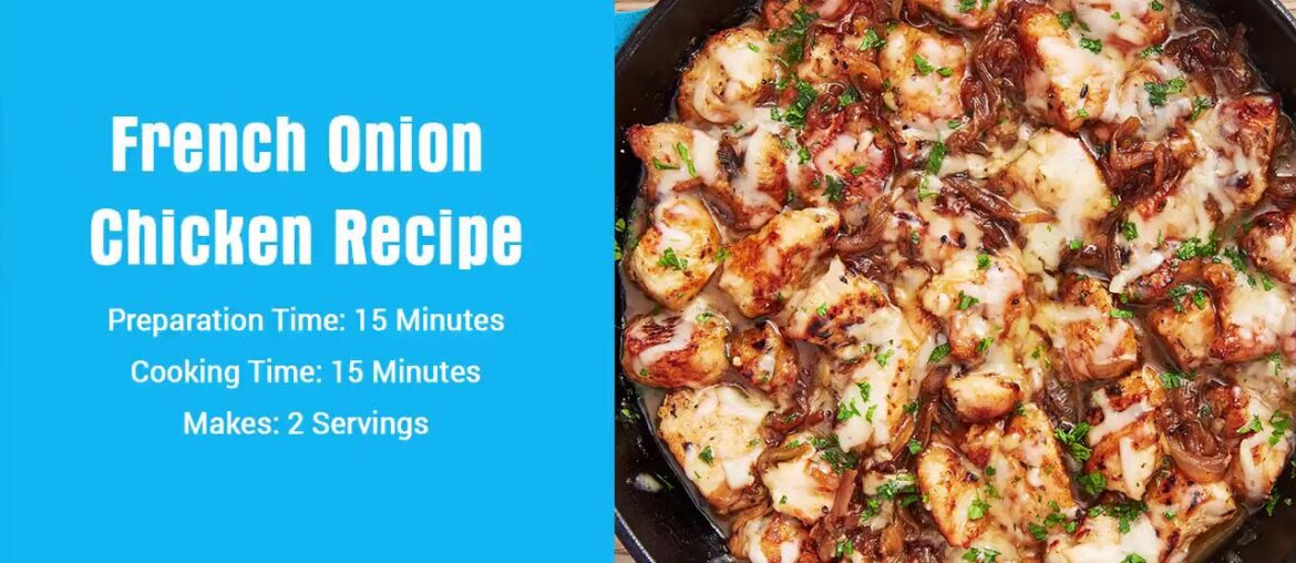 French Onion Chicken Recipe|Hungryfinger