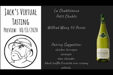 Tipple's Virtual Wine Tasting - La Chablisienne Petit Chablis Aug 11, 2020