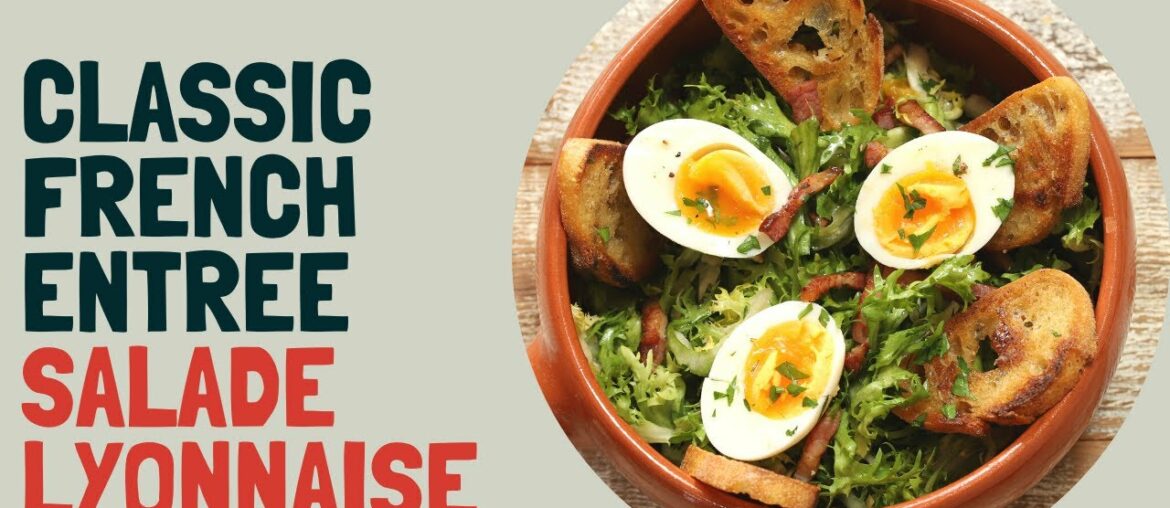 French entree: salade lyonnaise (plus how to use steel pans) French entree: salade lyonnaise (plus how to use steel pans)