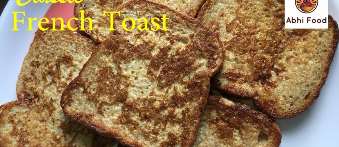 French Toast | Breakfast Recipe