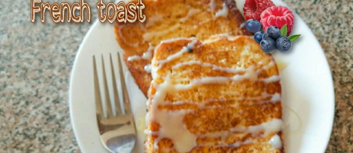 THE ONLY FRENCH TOAST RECIPE YOU'LL EVER NEED!!! THE ONLY FRENCH TOAST RECIPE YOU'LL EVER NEED!!!