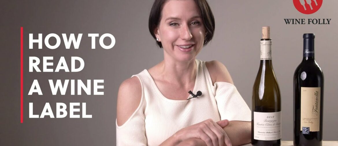 How To Read a Wine Label | Wine Folly How To Read a Wine Label | Wine Folly