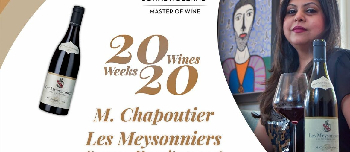 20 Amazing Wines to Drink in 2020 – Ep 2 | M. Chapoutier Crozes-Hermitage Les Meysonniers 2016 20 Amazing Wines to Drink in 2020 - Ep 2 | M. Chapoutier Crozes-Hermitage Les Meysonniers 2016