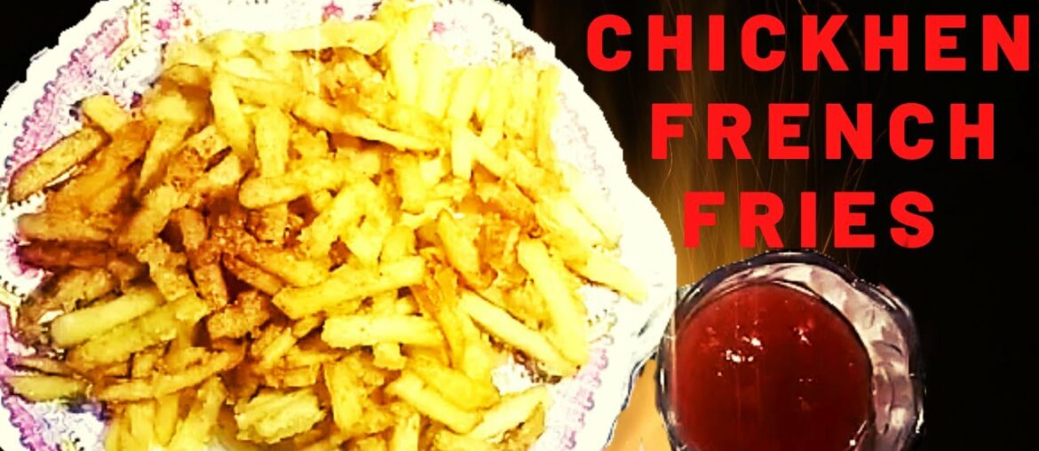 CHICKEN FRENCH FRIES RECIPE IN URDU / HINDI || EASTERN  CUISINE ||