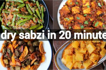 4 easy dry curries recipes in 20 minutes | dry dinner sabji recipes | quick dinner recipes