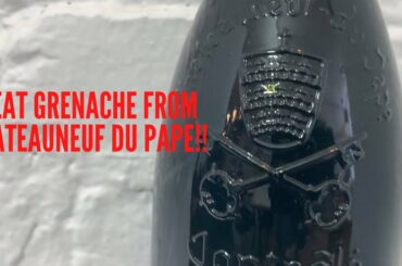 Great Grenache | 2010 Chateauneuf du Pape