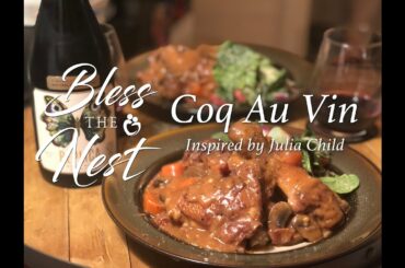 Coq Au Vin - Inspired by Julia Child from Bless the Nest Recipes