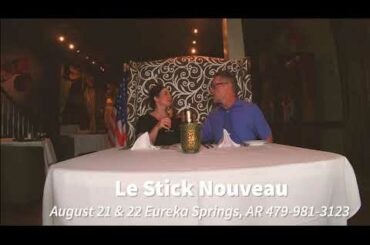 Le Stick Nouveau Presents… “Regions” This week: Burgundy - Eureka Springs, Arkansas