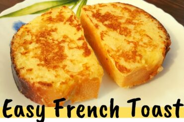 French Toast | Easy French Toast Recipe | Healthy Breakfast | Egg and Bread Recipe | फ्रेंच टोस्ट