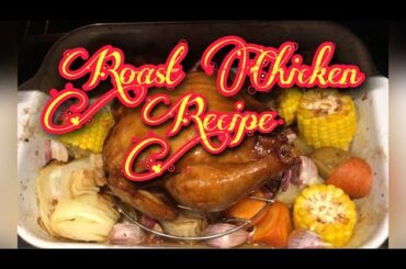 How to cook Simple and Easy Roast Chicken Recipe