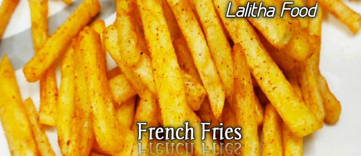 Crispy French fries Recipe-Homemade crispy french fries recipe- Restaurant style french fries