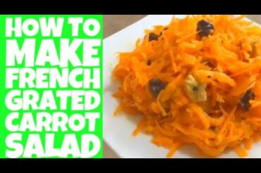 French Grated Carrot Salad - Carottes Râpées - 人参サラダ キャロット ラペ