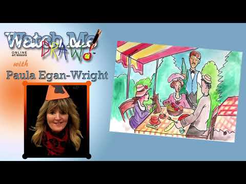 Watch Me Draw! with Paula Egan Wright – French Restaurant Watch Me Draw! with Paula Egan Wright - French Restaurant