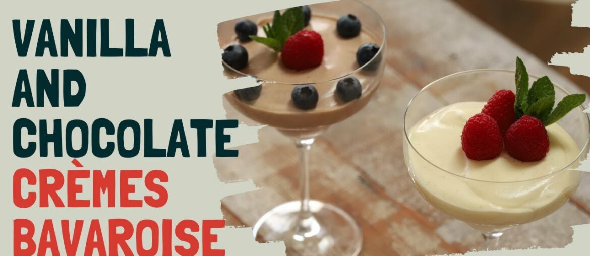 How to make vanilla and chocolate crème bavaroise (step by step tutorial) How to make vanilla and chocolate crème bavaroise (step by step tutorial)