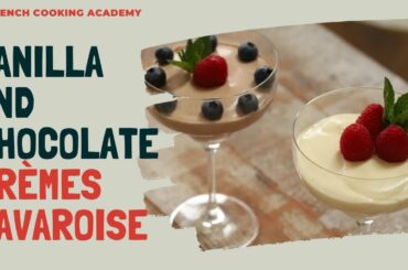 How to make vanilla and chocolate crème bavaroise (step by step tutorial)
