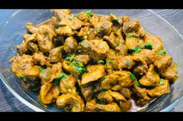 Chicken Gizzards Recipe by Desi French Kitchen