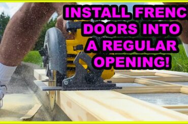 Transform a Boring Opening with Stunning French Doors in Existing Opening!