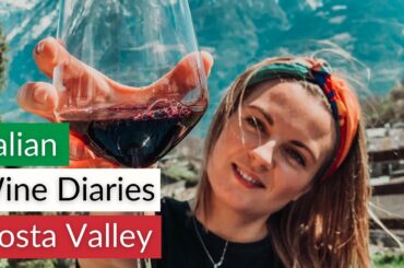 Piedmont Italy Wine | LEARN ABOUT ITALIAN WINE | Aosta Valley Italian Red Wines