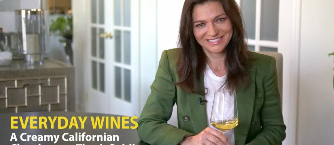 Everyday Wines – A Creamy Californian Chardonnay That’s Sublime Everyday Wines – A Creamy Californian Chardonnay That’s Sublime